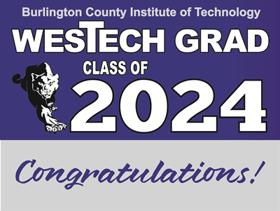 WesTech Class of 2024 Yard Sign