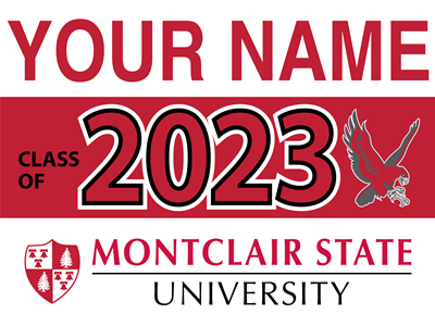 Montclair State University Class of 2023 Yard Sign